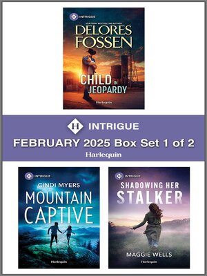 cover image of Harlequin Intrigue February 2025--Box Set 1 of 2